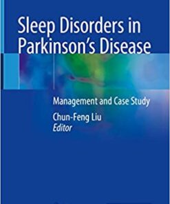 Sleep Disorders in Parkinson’s Disease: Management and Case Study 1st ed. 2020 Edition PDF