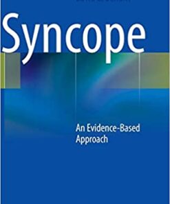 Syncope: An Evidence-Based Approach 2011th Edition PDF