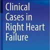 Clinical Cases in Right Heart Failure PDF