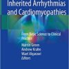 Electrocardiography of Inherited Arrhythmias and Cardiomyopathies: From Basic Science to Clinical Practice 1st ed. 2020 Edition PDF