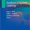 Handbook of Inpatient Cardiology 1st ed. 2020 Edition PDF