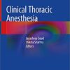 Clinical Thoracic Anesthesia 1st ed. 2020 Edition PDF