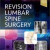 Revision Lumbar Spine Surgery 1st Edition PDF