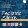 Pediatric Allergy: Principles and Practice: Principles and Practice 4th Edition PDF