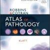 Robbins and Cotran Atlas of Pathology (Robbins Pathology) 4th Edition PDF