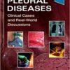 Pleural Diseases: Clinical Cases and Real-World Discussions 1st Edition PDF Original & Video