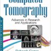 Computed Tomography: Advances in Research and Applications 1st Edition PDF