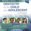 McDonald and Avery's Dentistry for the Child and Adolescent 11th Edition PDF & Video