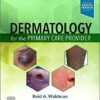 Dermatology for the Primary Care Provider 1st Edition PDF