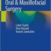 3D Printing in Oral & Maxillofacial Surgery 1st ed. 2021 Edition PDF