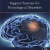 Handbook of Decision Support Systems for Neurological Disorders 1st Edition, PDF