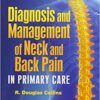 Diagnosis and Management of Neck and Back Pain in Primary Care Illustrated Edition PDF