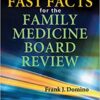 Fast Facts for the Family Medicine Board Review 1st Edition PDF