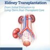 Quick Guide to Kidney Transplantation 1st Edition PDF