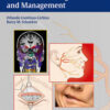 Facial Nerve Disorders and Diseases: Diagnosis and Management 1st Edition PDF