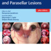 Atlas of Sellar, Suprasellar, and Parasellar Lesions 1st Ed PDF