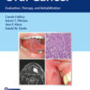 Oral Cancer: Evaluation, Therapy, and Rehabilitation 1st Edition PDF & VIDEO