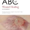 ABC of Wound Healing (ABC Series) 2nd Edition PDF
