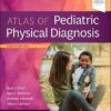 Zitelli and Davis' Atlas of Pediatric Physical Diagnosis 8th Edition PDF