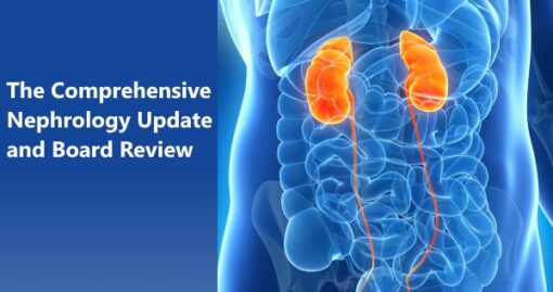 Harvard Intensive Review of Nephrology 2022 (CME VIDEOS)