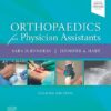 Orthopaedics for Physician Assistants 2nd Edition PDF & Video