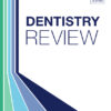 Dentistry Review 2022 — Volume 2