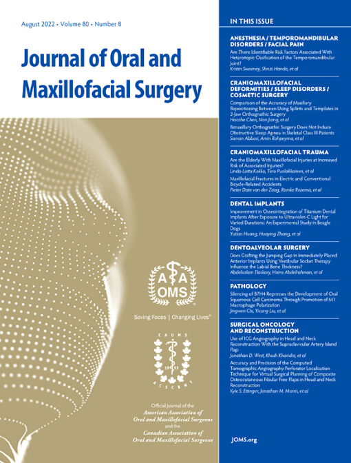 Journal of Oral and Maxillofacial Surgery  2022 — Volume 80  PDF