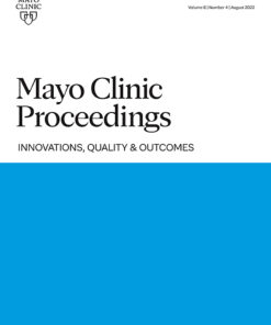 Mayo Clinic Proceedings: Innovations, Quality & Outcomes — 2022  Volume 6  PDF