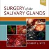 Surgery of the Salivary Glands 1st Edition PDF & Video
