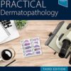 Practical Dermatopathology 3rd Edition PDF Original