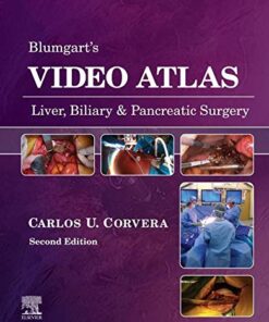 Blumgart's Video Atlas: Liver, Biliary & Pancreatic Surgery  2nd Edition PDF Original & Video