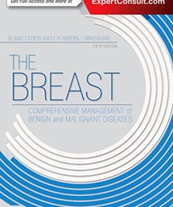 The Breast: Comprehensive Management of Benign and Malignant Diseases 5th Edition PDF & Video