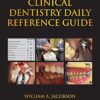 Clinical Dentistry Daily Reference Guide 1st Edition PDF Original