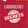 Cardiology Secrets, 6th Edition (Original PDF from Publisher)