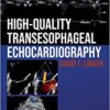 High-Quality Transesophageal Echocardiography (Original PDF from Publisher)