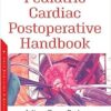 Pediatric Cardiac Postoperative Handbook (Original PDF from Publisher)