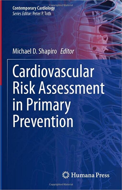 Cardiovascular Risk Assessment in Primary Prevention (Contemporary Cardiology) (Original PDF from Publisher)