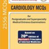 Cardiology MCQs for Postgraduate and Superspecialty Medical Entrance Examinations (High Quality Scanned PDF)