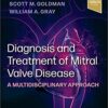Diagnosis and Treatment of Mitral Valve Disease: A Multidisciplinary Approach (Original PDF from Publisher)
