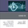 Covid-19, An Issue of Cardiology Clinics (Volume 40-3) (The Clinics: Internal Medicine, Volume 40-3) (Original PDF from Publisher)