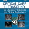 Critical Care Ultrasound for Emergency Situations and Clinical Applications (Converted PDF + Index)