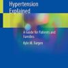 Idiopathic Intracranial Hypertension Explained: A Guide for Patients and Families 1st ed. 2021 Edition PDF Original