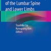 Entrapment Neuropathy of the Lumbar Spine and Lower Limbs 1st ed. 2021 Edition PDF Original