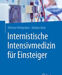Internistische Intensivmedizin für Einsteiger (German Edition) 1. Aufl. 2021 Edition PDF Original