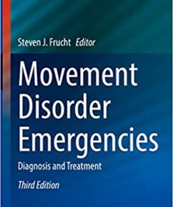 Movement Disorder Emergencies: Diagnosis and Treatment, 3rd Edition (Original PDF from Publisher)