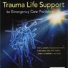 International Trauma Life Support for Emergency Care Providers, 9th Edition (Original PDF from Publisher)