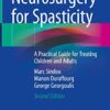 Neurosurgery for Spasticity: A Practical Guide for Treating Children and Adults 2nd ed. 2022 Edition PDF Original