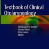 Textbook of Clinical Otolaryngology 1st ed. 2021 Edition PDF Original