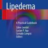 Lipedema: A Practical Guidebook 1st ed. 2022 Edition PDF Original