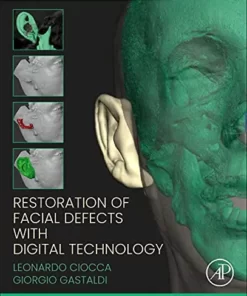 Restoration of Facial Defects with Digital Technology (Original PDF from Publisher)
